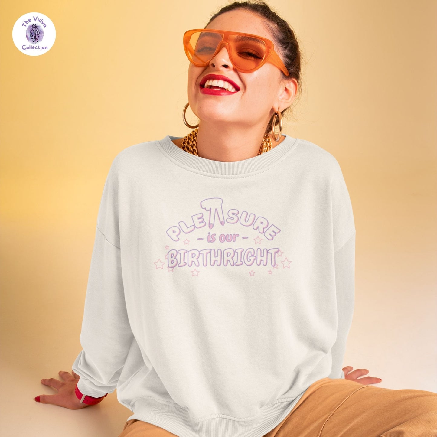 Pleasure Is Our Birthright Unisex Fit Eco Sweatshirt