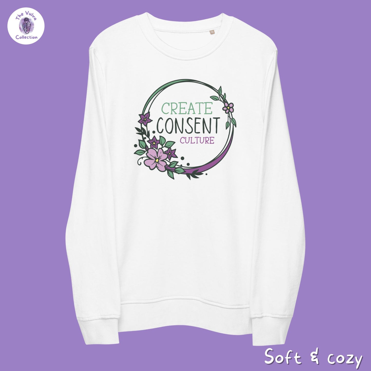 Consent Culture Floral Unisex Fit Eco Sweatshirt